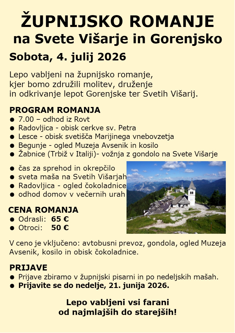 ŽUPNIJSKO ROMANJE na Svete Višarje in Gorenjsko, Sobota, 4. julij 2026
